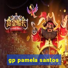 gp pamela santos